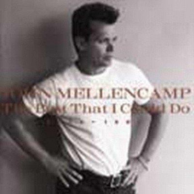 John Mellencamp - Best That I Could Do 1978 - 1988 (CD)