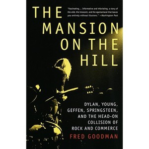 The Mansion on the Hill - by  Fred Goodman (Paperback) - 1 of 1