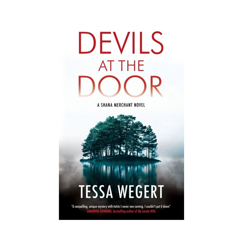 Devils at the Door - (A Shana Merchant Novel) by Tessa Wegert, 1 of 2