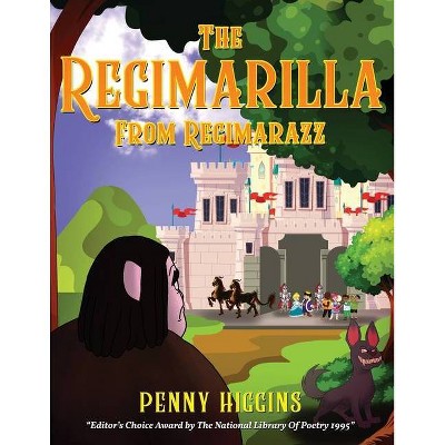 The Regimarilla from Regimarazz - by  Penny Higgins (Paperback)