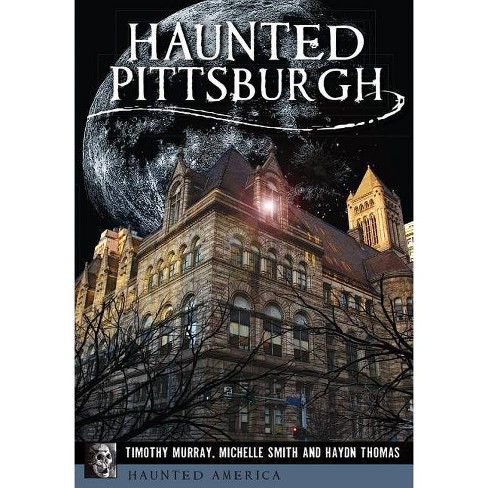 Hidden History Of Pittsburgh - By Pittsburgh Post-gazette (paperback) :  Target