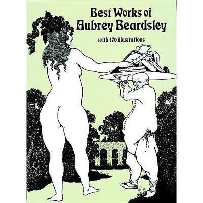 Best Works of Aubrey Beardsley - (Dover Pictorial Archives) 44th Edition (Paperback)