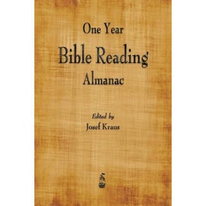 One-Year Bible Reading Almanac - by  Josef Kraus (Paperback) - 1 of 1