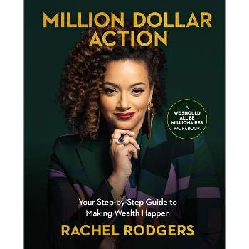Million Dollar Action - by  Rachel Rodgers (Paperback)
