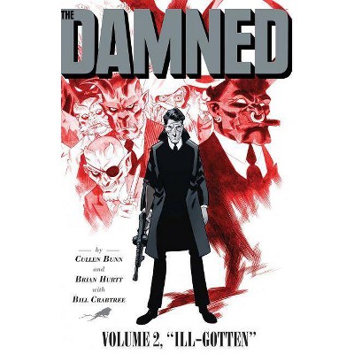 The Damned Vol. 2, 2 - by  Cullen Bunn (Paperback)