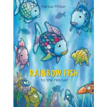 The Rainbow Fish And His Friends - By Marcus Pfister (hardcover) : Target