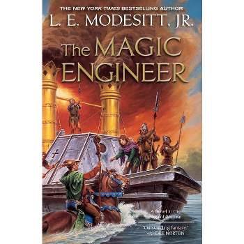Magic Engineer - (Saga of Recluce) by  L E Modesitt (Paperback)