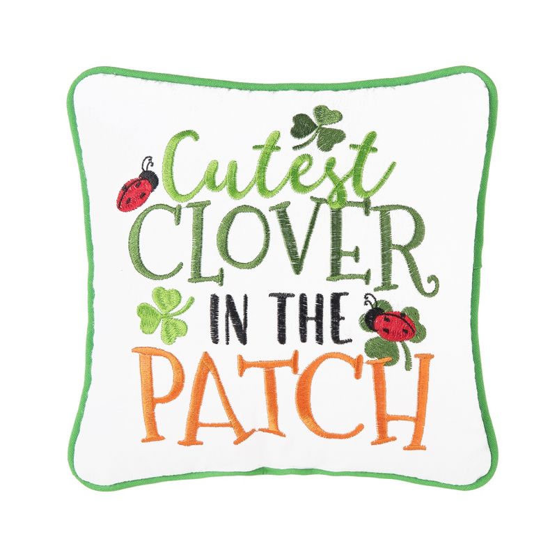 C&F Home Cutest Clover In The Patch Embroidered 10 X 10 Inch Throw Pillow St. Patrick's Day Decorative Accent Covers For Couch And Bed, 1 of 6