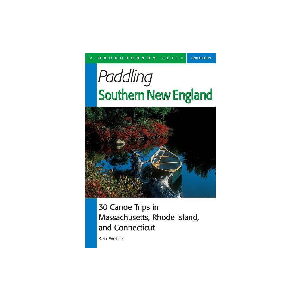 ISBN 9780881504712 product image for Paddling Southern New England - (Backcountry Guides) 2nd Edition by Ken Weber (P | upcitemdb.com