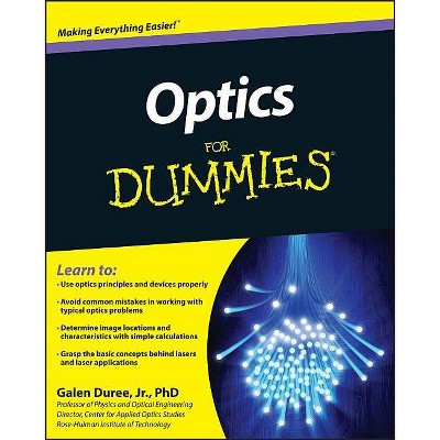 Optics For Dummies - by  Galen C Duree (Paperback)