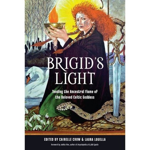 Brigid's Light - by  Cairelle Crow & Laura Louella (Paperback) - image 1 of 1