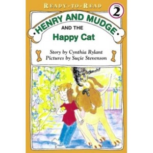 Henry and Mudge and the Happy Cat - (Henry & Mudge) by  Cynthia Rylant (Paperback) - 1 of 1