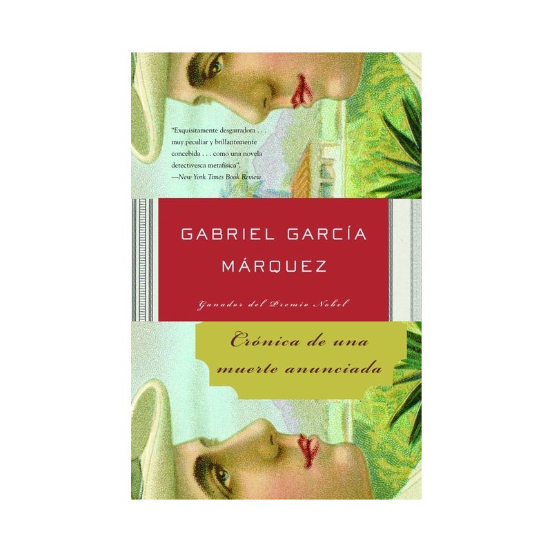 Crónica de Una Muerte Anunciada / Chronicle of a Death Foretold - by  Gabriel García Márquez (Paperback), 1 of 2