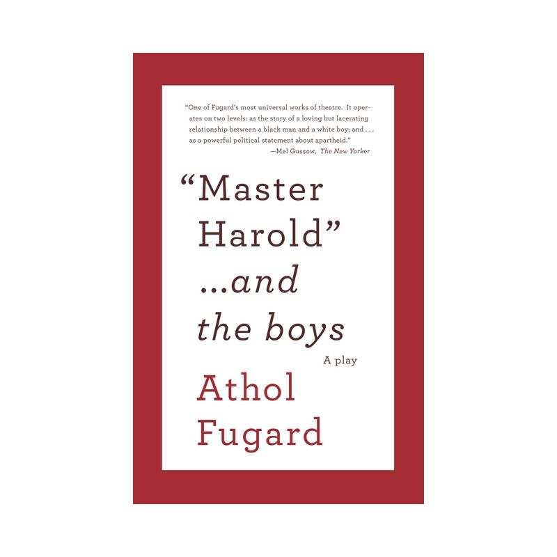 Master Harold and the Boys - (Vintage International) by  Athol Fugard (Paperback), 1 of 2