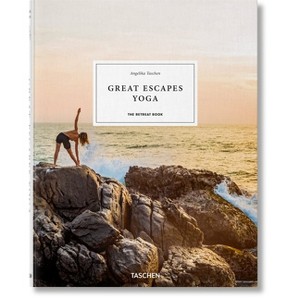 Great Escapes Yoga. the Retreat Book - by  Angelika Taschen (Hardcover) - 1 of 1