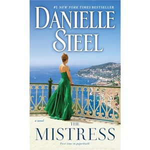 Mistress: A Novel 09/26/2017 - by Danielle Steel (Paperback) - 1 of 1