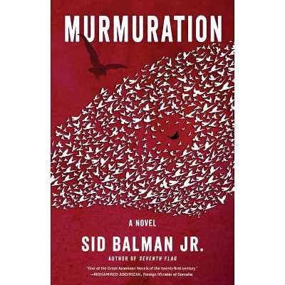 Murmuration - by  Sid Balman (Paperback)