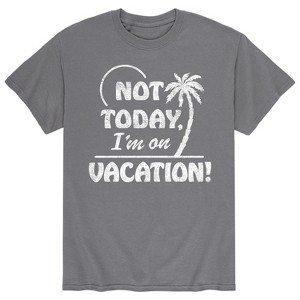 Men's - Instant Message - Not Today Vacation Short Sleeve Graphic T-Shirt - 1 of 4