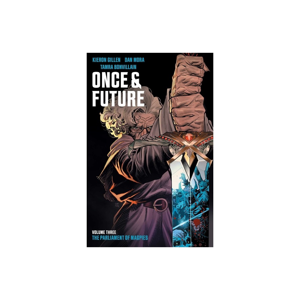 Once & Future Vol. 3 - by Kieron Gillen (Paperback)