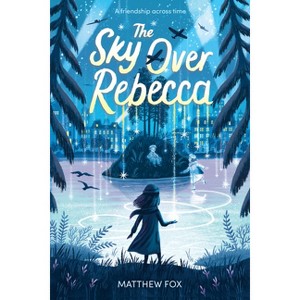 The Sky Over Rebecca - by Matthew Fox - 1 of 1