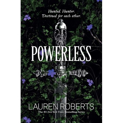 Powerless - by  Lauren Roberts (Hardcover)