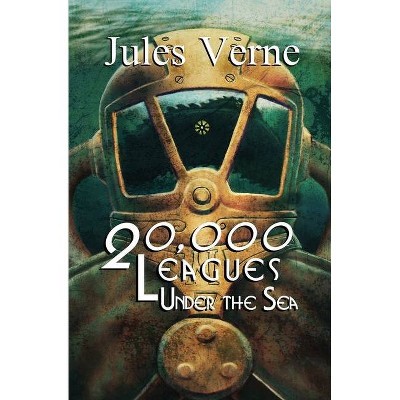 Twenty-Thousand Leagues Under the Sea (Reader's Library Classics) - by  Jules Verne (Paperback)