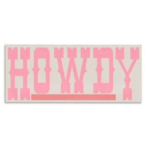 Stupell Industries 10"x24" Kids' Howdy Pink Text Wall Art Unframed - 1 of 4