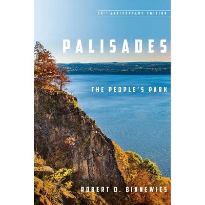 Palisades - by  Robert O Binnewies (Paperback)