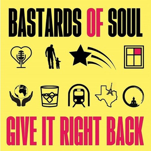 Bastards of Soul - Give It Right Back - image 1 of 1