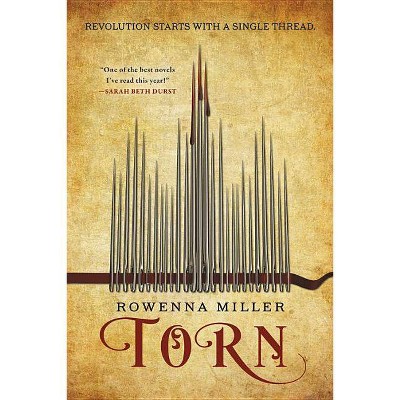 Torn - (Unraveled Kingdom) by  Rowenna Miller (Paperback)