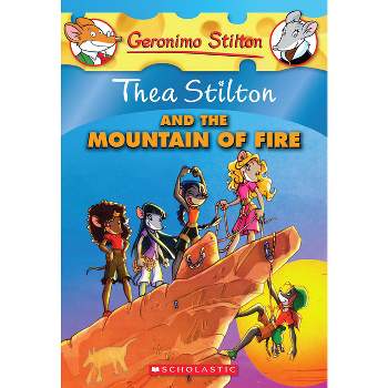 Thea Stilton and the Mountain of Fire (Thea Stilton #2) - (Paperback)