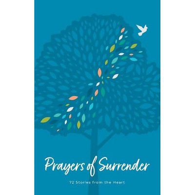 Prayers of Surrender - (Paperback)