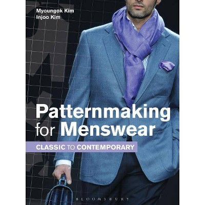 Patternmaking for Menswear - by  Myoungok Kim & Injoo Kim (Paperback)