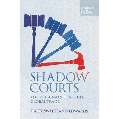 Shadow Courts - by  Haley Sweetland Edwards (Paperback)