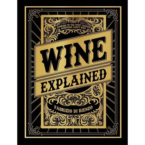 Wine Explained - by Fabrizio Di Rienzo - image 1 of 1