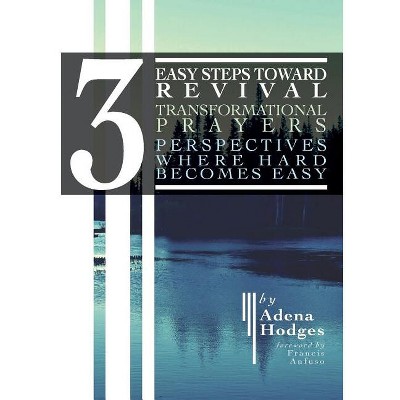 3 Easy Steps to Revival - by  Adena Hodges (Paperback)