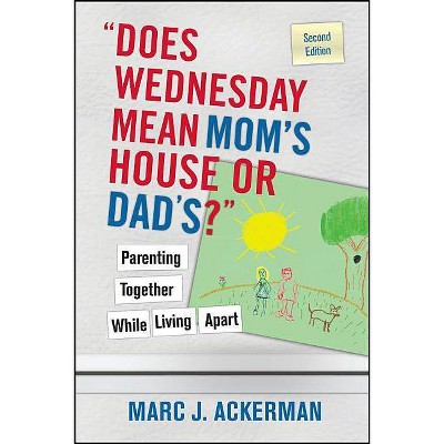 Wednesday - Parenting 2E - 2nd Edition by  Ackerman (Paperback)