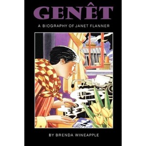 Genêt - by  Brenda Wineapple (Paperback) - 1 of 1