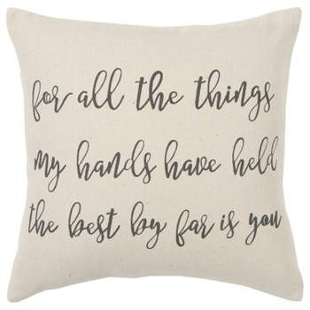 20"x20" Oversize 'For all the things...' Poly Filled Square Throw Pillow - Rizzy Home
