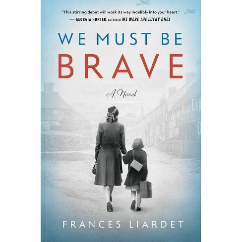 liardet we must be brave download