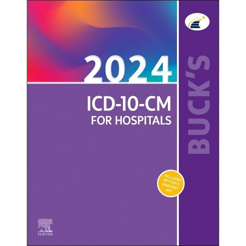Buck's 2024 ICD-10-CM for Hospitals - by Elsevier (Hardcover)