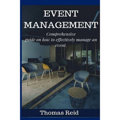 Event management - by  Thomas Reid (Paperback)