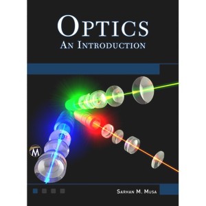 Optics - by  Sarhan M Musa (Hardcover) - 1 of 1