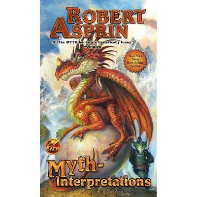 Myth-Interpretations - (Baen Science Fiction) by  Robert Asprin (Paperback)