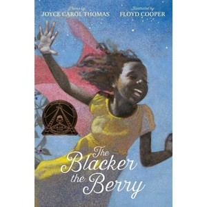 The Blacker the Berry - by Joyce Carol Thomas - 1 of 1