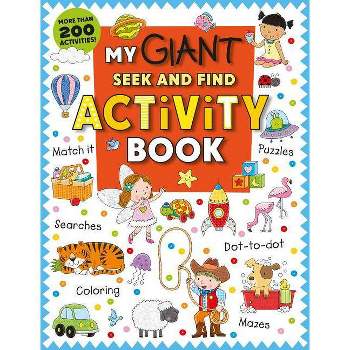 My Giant Seek-And-Find Activity Book - by  Roger Priddy (Paperback)