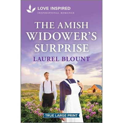 The Amish Widower's Surprise - (Hickory Springs Amish) Large Print by  Laurel Blount (Paperback)