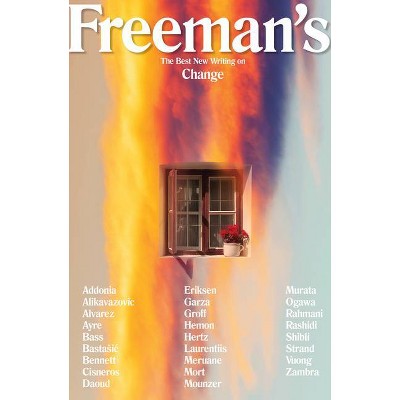 Freeman's: Change - by  John Freeman (Paperback)