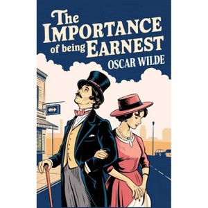 The Importance of Being Earnest (Spanish Edition) - by  Oscar Wilde (Paperback) - 1 of 1