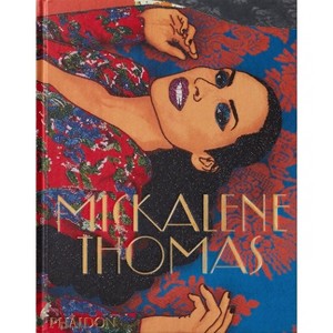 Mickalene Thomas - by  Kellie Jones & Roxane Gay (Hardcover) - 1 of 1
